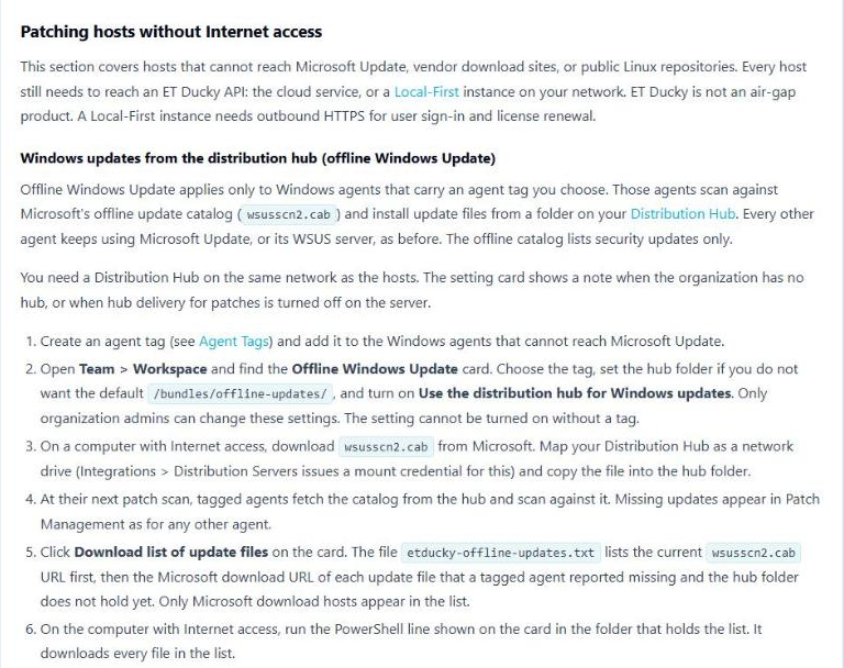 The Patching hosts without Internet access section of the Patch Management documentation